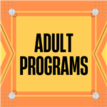 Adult Programs