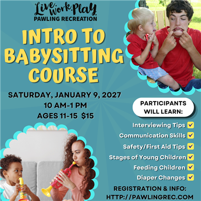 Babysitting Course flyer Jan. 9, 2027 Babysitting Course flyer Jan. 9, 2027