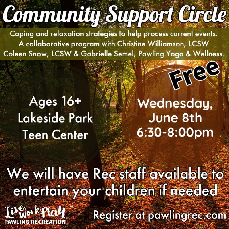 Pawling Recreation: Community Support Circle - June 8, 2022