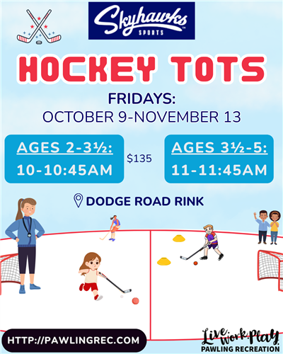 Hockey Tots- Fall 2026 Hockey Tots- Fall 2026