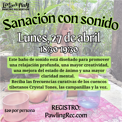 sound healing 4/27/26 (Spanish) sound healing 4/27/26 (Spanish)